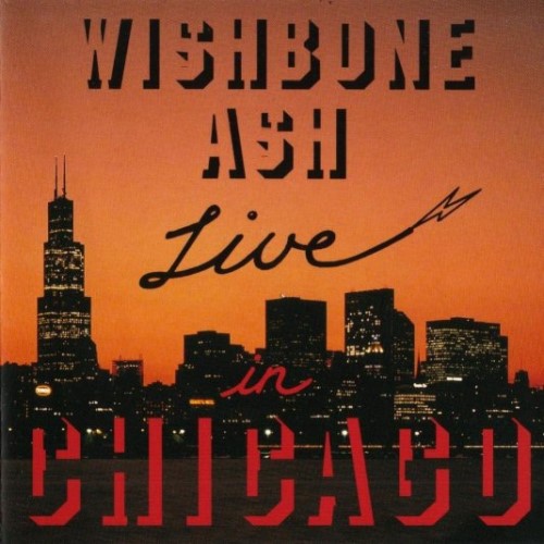 Wishbone Ash - 1992 Live in Chicago